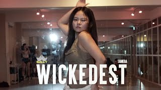 Tamera  Wickedest │ SALLY CHOREOGRAPHY [upl. by Enirroc285]