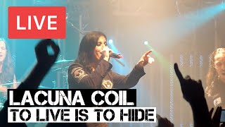 Lacuna Coil  To Live Is To Hide Live in HD  KOKO  London 2012 [upl. by Wileen361]