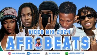 AFROBEATS VIDEO MIX 2024 l NEW VIDEO MIX 2024 l DJ CALVINl AYRA STARRBAYANNIKHAIDREMAASAKERUGER [upl. by Reyaht585]