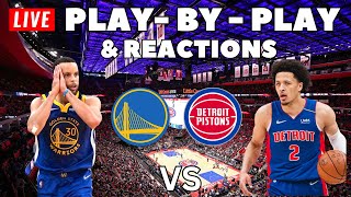 Golden State Warriors Vs Detroit Pistons  Live PlayByPlay amp Reactions [upl. by Allez]