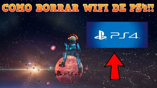 COMO BORRAR O ELIMINAR UN WIFI DE PS4  Bleyter [upl. by Yelsek794]