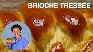 RECETTE DE LA BRIOCHE TRESSÉE [upl. by Hajed]