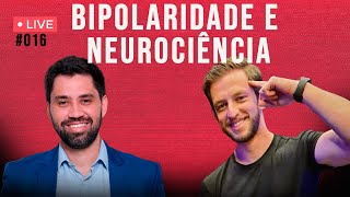 Transtorno bipolar e o cérebro com ESLEN DELANOGARE [upl. by Zondra]