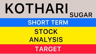 KOTHARI SUGARampCHEMICAL LTD SHARE ANALYSIS TARGET☘️ANALYSIS FOR STOCKS UPDSATE HIGH RETURN STOCK [upl. by Alek71]