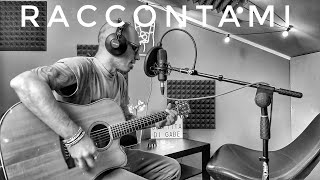 RACCONTAMI Home Studio Session Francesco Renga Cover [upl. by Gothard731]