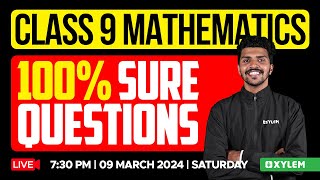 Class 9 Maths  100 Sure Questions  Xylem Class 9 [upl. by Idrahs883]