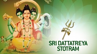 Sri Dattatreya Stotram [upl. by Selina]