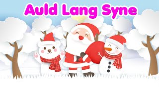 Auld Lang Syne Song With Lyrics  Christmas Songs And Carols  Christmas Sparkle [upl. by Ayekel]