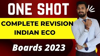 Revision One shot  Complete indian eco  Class 12 [upl. by Nwhas492]