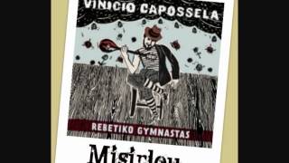 Vinicio Capossela  MISIRLOU  Rebetiko Gymnastas [upl. by Ocicnarf]