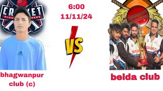 bhagwanpur vs belda club p1 clubp Tournament p1 be Today live cricketlive nighttournament [upl. by Tteltrab]