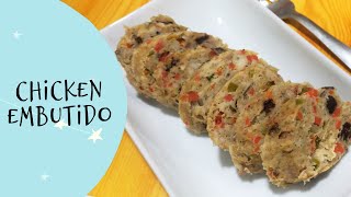 CHIKEN EMBUTIDO l HOW TO MAKE CHICKEN EMBUTIDO l RECIPE OF CHICKEN EMBUTIDO [upl. by Hannaj455]