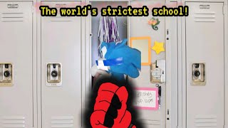 SuperSonicCool  The worlds Strictest School [upl. by Ramedlaw894]