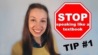 TIP 1 6 Tips For Speaking Natural English [upl. by Alra]