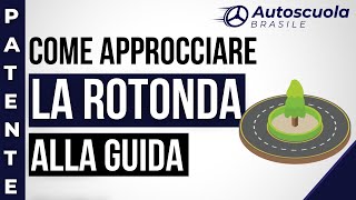 Come approcciare la ROTONDA di GUIDA [upl. by Ihn]