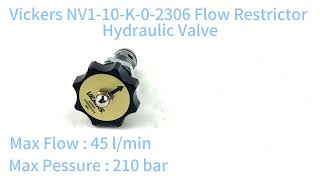 Vickers NV110K02306 Flow Restrictor Hydraulic Valve [upl. by Yalonda123]