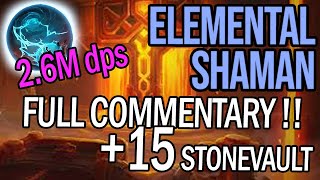 Stonevault 15  Ele Shaman POV  Full commentary  TWW 1105 Season 1 [upl. by Vyse]