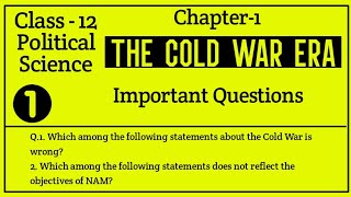 12 Political Science The Cold War Era  Important Textual Questions  Q1 amp Q2 [upl. by Tilda]