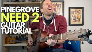 Need 2 by Pinegrove Guitar Tutorial  Guitar Lessons with Stuart [upl. by Allekim]