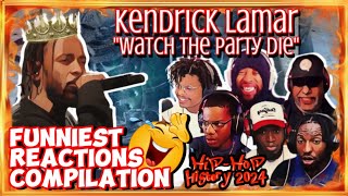 Funny Reactions Compilation KENDRICK LAMAR  WATCH THE PARTY DIE [upl. by Aicelav987]