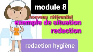 EXEMPLE RÉDACTION module 8  révision aidesoignante [upl. by Eseerehs]