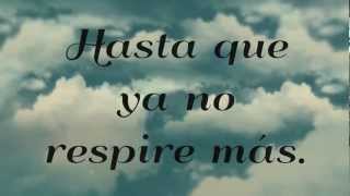 Hasta que ya no respire más Letra  Rojo ♫ [upl. by Lovmilla]