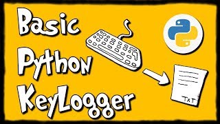 How to do a Basic Python KeyLogger [upl. by Patin]