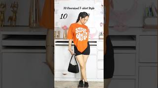 10 oversized tshirt style shorts styling styleinspo youtubeshorts [upl. by Adianez]