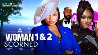 A WOMAN SCORNED 2024  NEW TRENDING NIGERIAN NOLLYWOOD MOVIE   GEORGINA IBEH LINDA OSIFO [upl. by Aneral867]