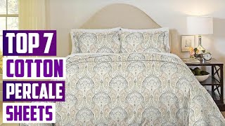 7 Best Cotton Percale Sheets for Ultimate Comfort [upl. by Atnuahc]