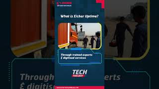 Uptime Guaranteed Eicher Leads with 247 Support and Digital Services [upl. by Gaylor]