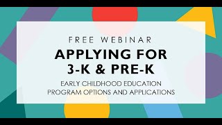 WEBINAR Applying for 3K and PreK [upl. by Lillywhite288]