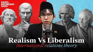 Realism Vs Liberalism Explained [upl. by Bee27]