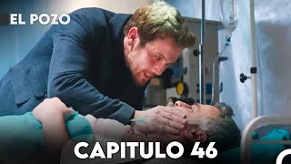 El Pozo Capitulo 46  Doblado En Español [upl. by Nelleh]