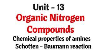 Schotten  Baumann reaction  Chemical properties of amines  Organic nitrogen compounds [upl. by Body]