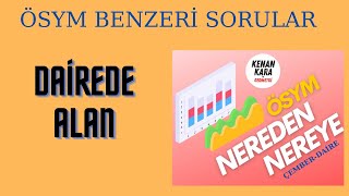 DAİREDE ALAN  ÖSYM BENZERİ SORULAR [upl. by Declan]