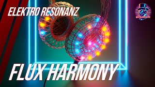 🎧 Electro Resonanz quotFlux Harmonyquot Lichtverschmelzung  RoyaltyFree Musik 🔥 [upl. by Tomasz]