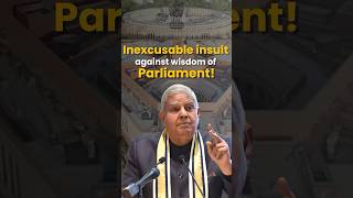 Inexcusable insult against wisdom of Parliament VicePresident JagdeepDhankhar [upl. by Hiram366]