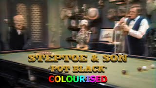 Steptoe amp Son  Pot Black Colourised  1970 [upl. by Refotsirc]