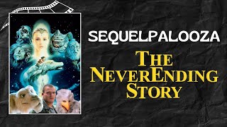 SEQUELPALOOZA The NeverEnding Story [upl. by Aidan]