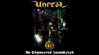 Unreal ReEngineered Soundtrack [upl. by Swee]