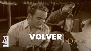 Volver  Los Inquietos del Vallenato Video Oficial [upl. by Neirad352]