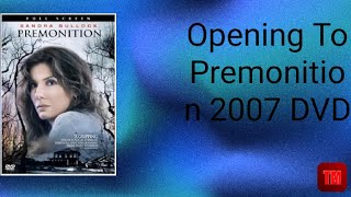 Opening To Premonition 2007 DVD [upl. by Budworth]