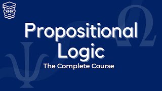 Propositional Logic The Complete Crash Course [upl. by Aehsa276]