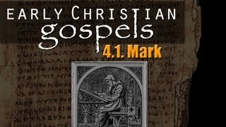 Early Christian Gospels Pt 41 Mark [upl. by Acinomed]