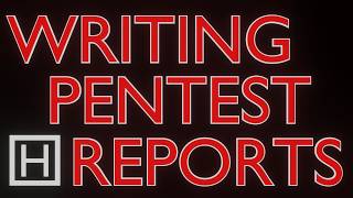 Master the Art of Writing Pentest Reports [upl. by Ylebmik]