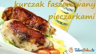 Kurczak faszerowany pieczarkami  TalerzPokustv [upl. by Neel]