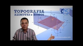 ENGENHARIA TOPOGRAFIA SURVEYING  Tutorial Azimute e Rumo Azimuth and Bearing [upl. by Mahsih950]