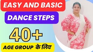 Dance steps 40  वालो के लिए💥Easy and Basic Dance steps [upl. by Heinrick]