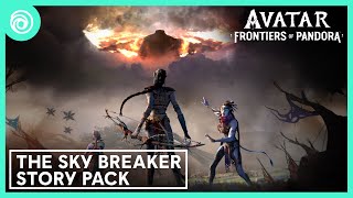 Avatar Frontiers of Pandora  The Sky Breaker Story Pack Trailer  Ubisoft Forward [upl. by Jessamyn809]